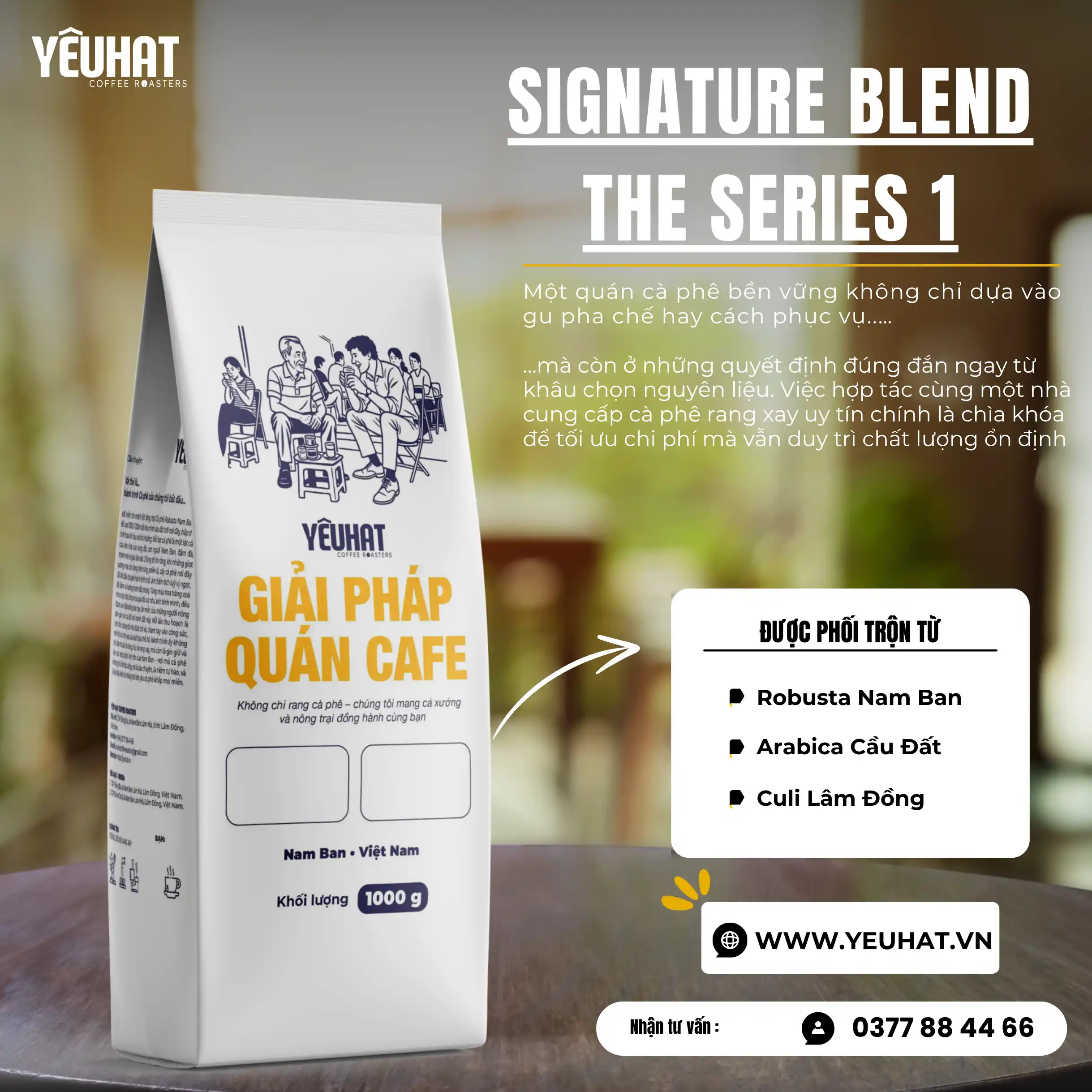 Signature Blend – The Series 1 | Yêu Hạt Coffee Roasters